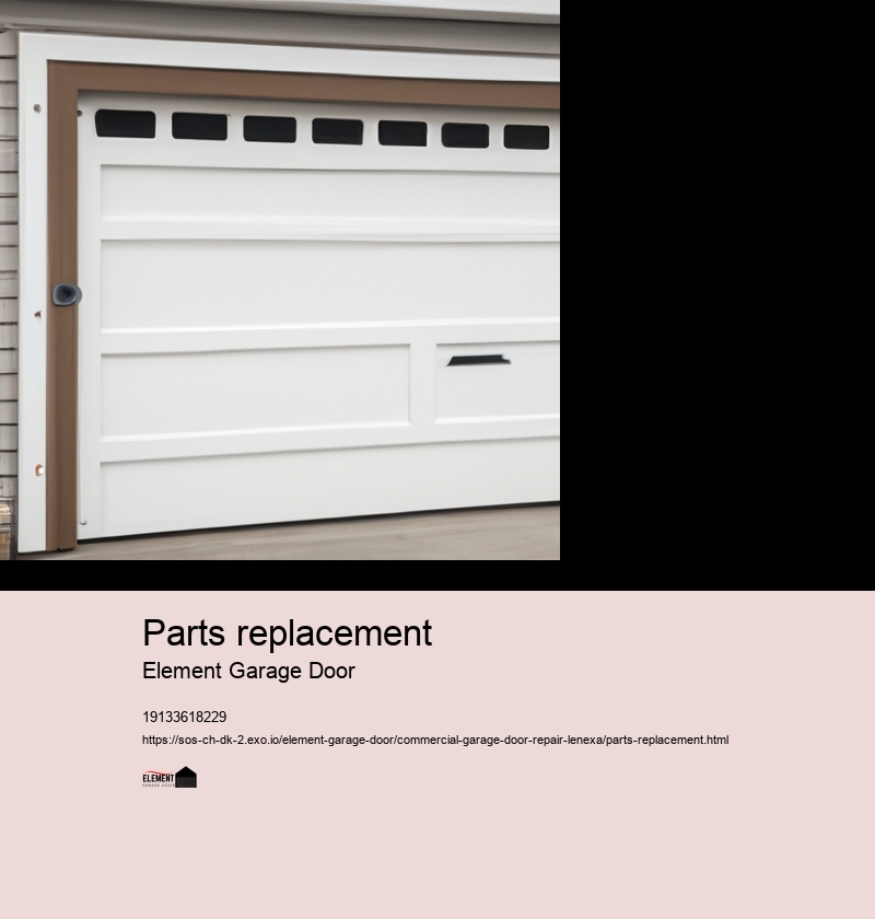 Parts replacement