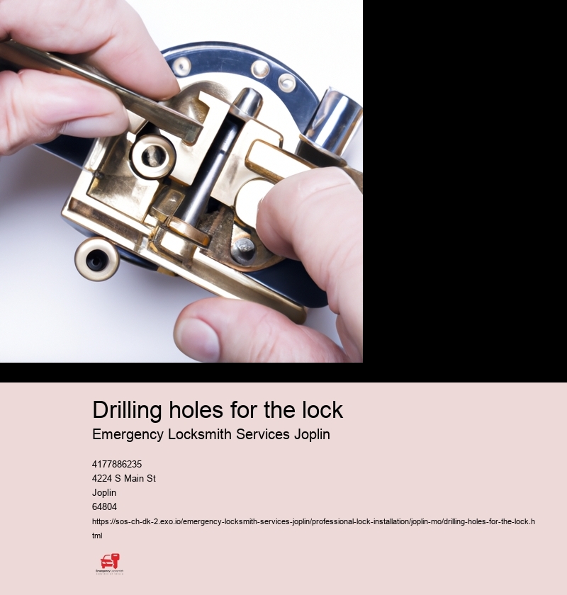 Drilling holes for the lock