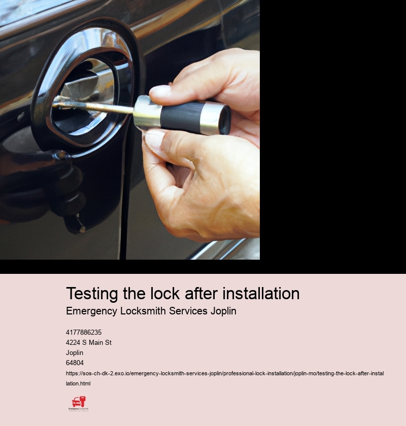 Testing the lock after installation
