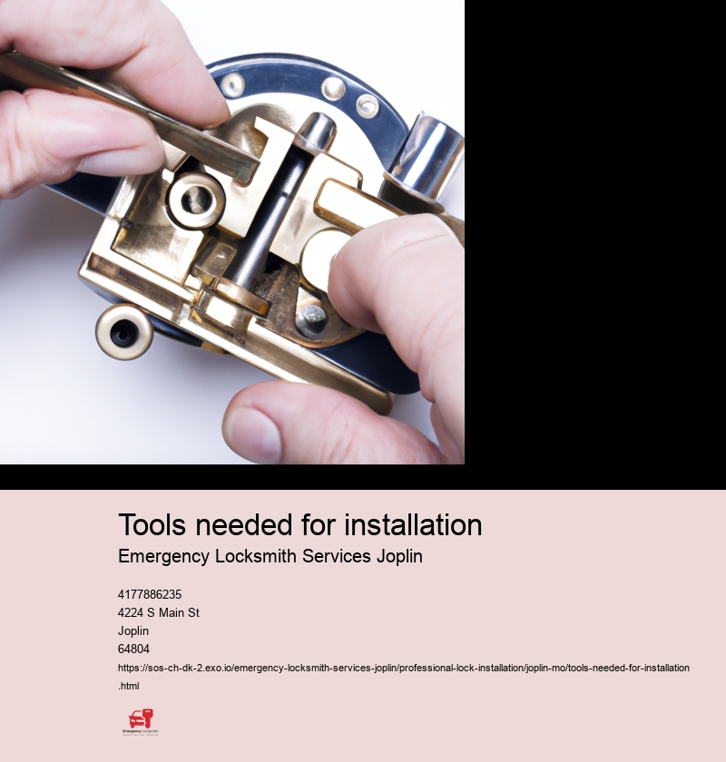 Tools needed for installation