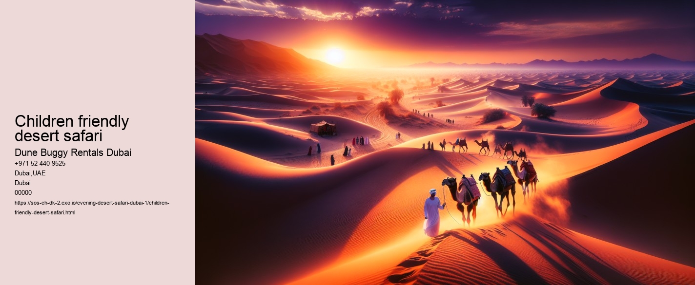 children friendly desert safari