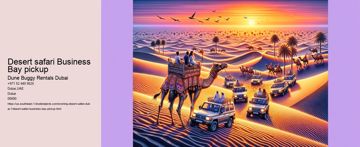 desert safari Business Bay pickup