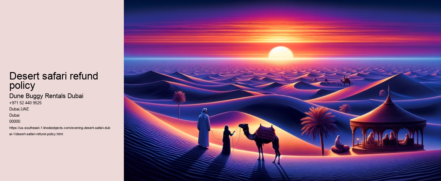 desert safari refund policy
