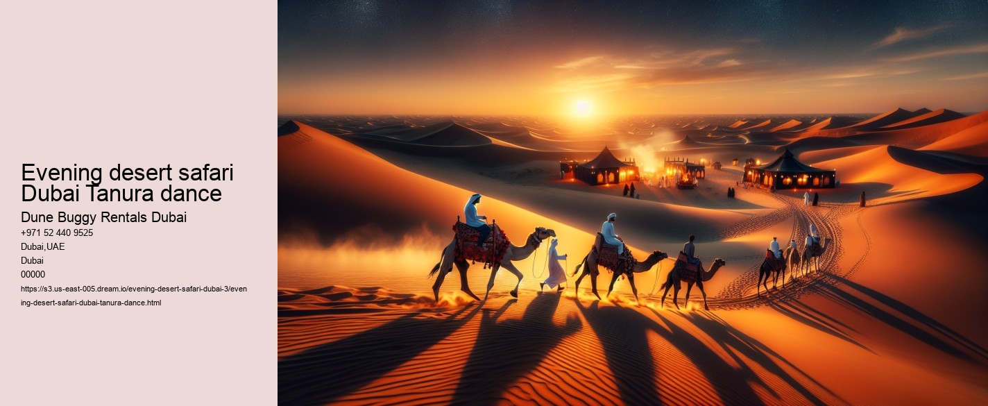 evening desert safari Dubai Tanura dance