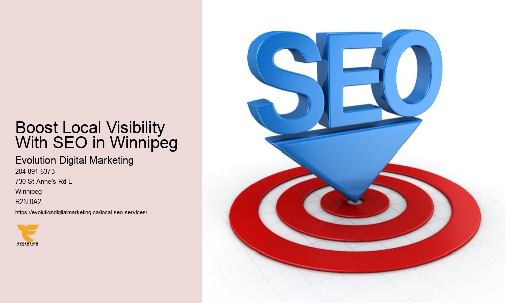 Boost Local Visibility With SEO in Winnipeg Evolution Digital Marketing  Boost Local Visibility With SEO in Winnipeg
