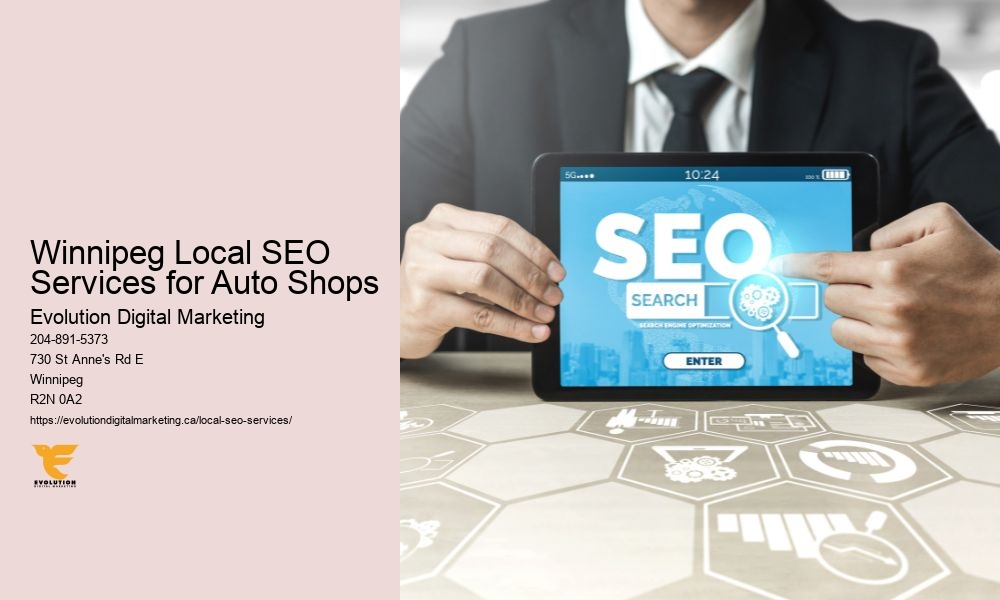 Winnipeg Local SEO Services for Auto Shops Evolution Digital Marketing  Winnipeg Local SEO Services for Auto Shops