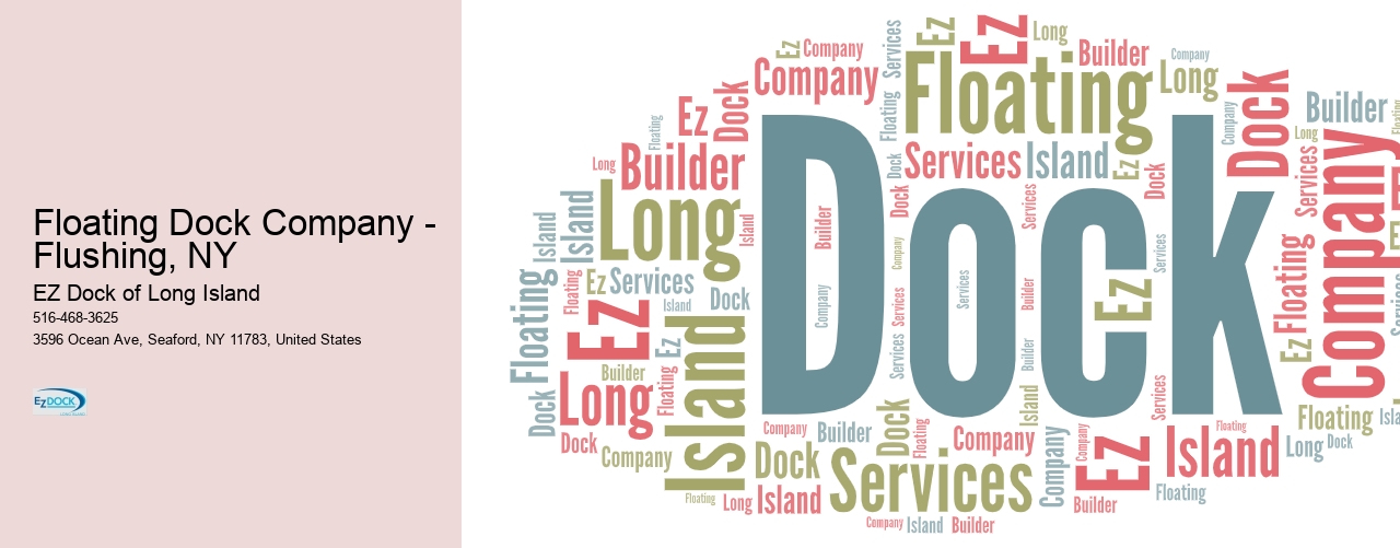 Floating Dock Company - Flushing, NY  