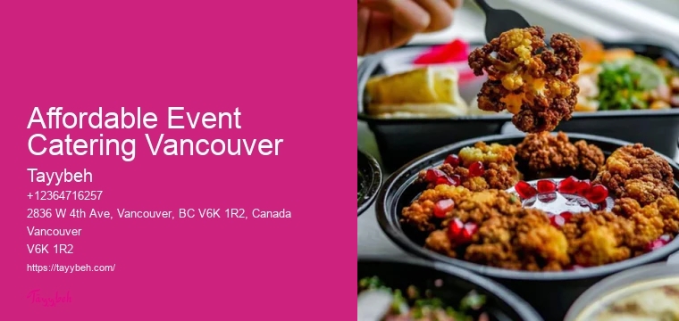Elegant Catering Affordable Event Catering Vancouver