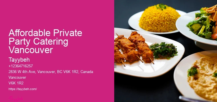Affordable Catering For Luxury Events Affordable Private Party Catering Vancouver