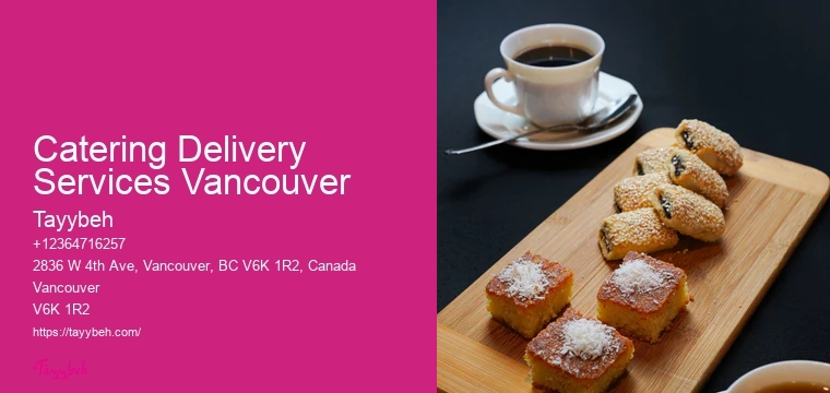 Affordable Gourmet Food Catering Delivery Services Vancouver