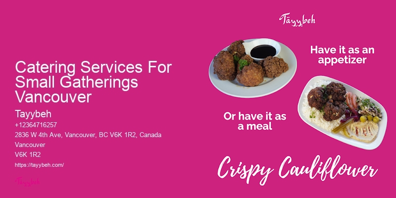 Affordable Elegant Catering Solutions Catering Services For Small Gatherings Vancouver