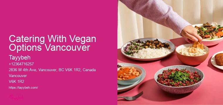 High-End Wedding Caterers Catering With Vegan Options Vancouver
