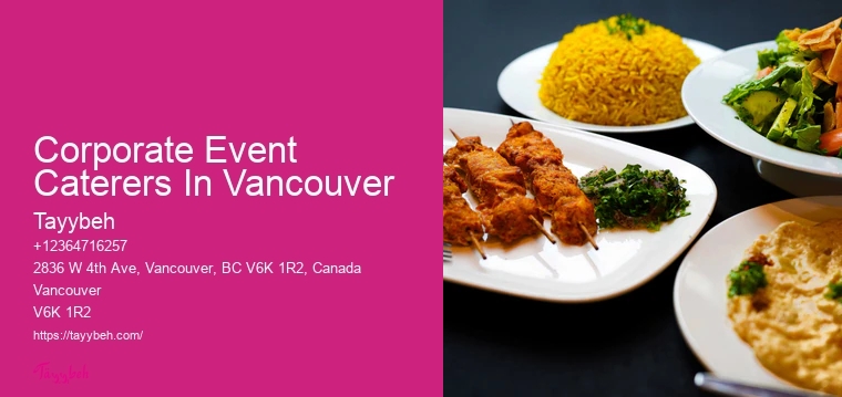 Local Professional Caterers Corporate Event Caterers In Vancouver
