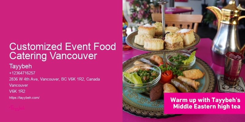 Customized Event Food Catering Vancouver