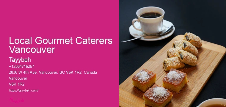 Personalized Food Services Local Gourmet Caterers Vancouver