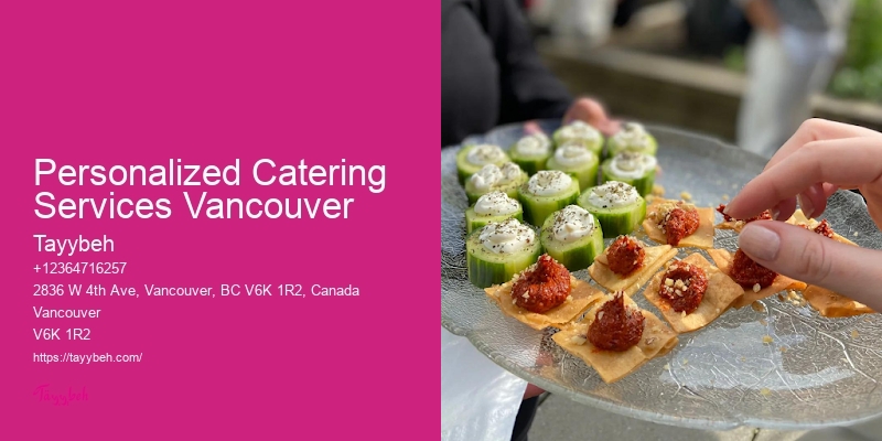 Personalized Catering Services Vancouver
