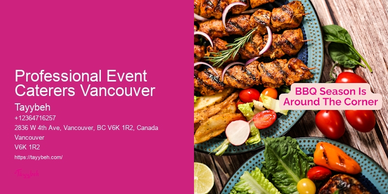 Personalized Catering Professional Event Caterers Vancouver