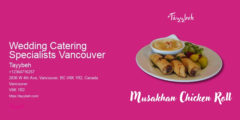 Wedding Catering Specialists Vancouver High-End Banquet Caterers