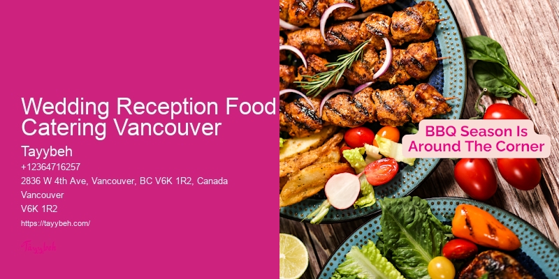 Best-Rated Caterers For Events Wedding Reception Food Catering Vancouver