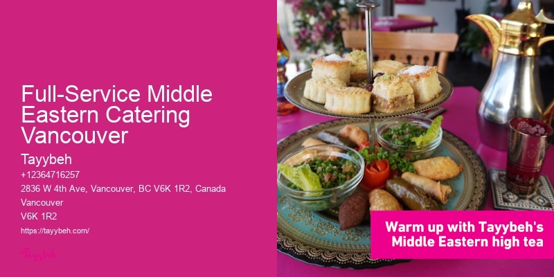 Buffet-Style Lunch Catering Full-Service Middle Eastern Catering Vancouver