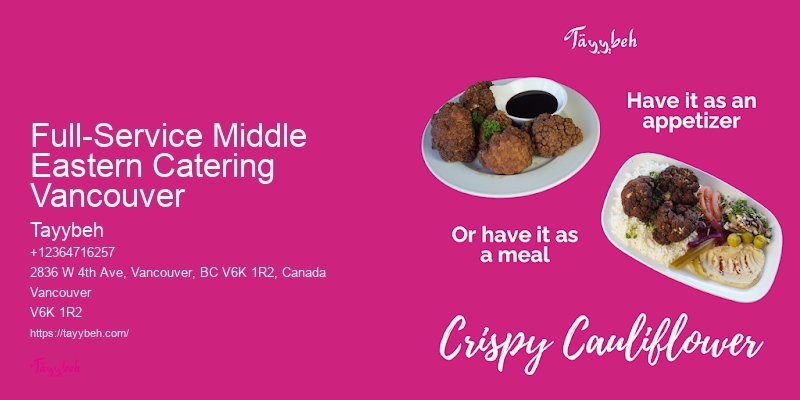 Catering Company Full-Service Middle Eastern Catering Vancouver