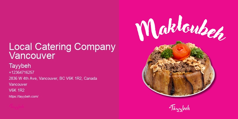 Local Buffet Caterers Local Catering Company Vancouver