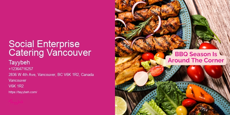 Private Catering Social Enterprise Catering Vancouver