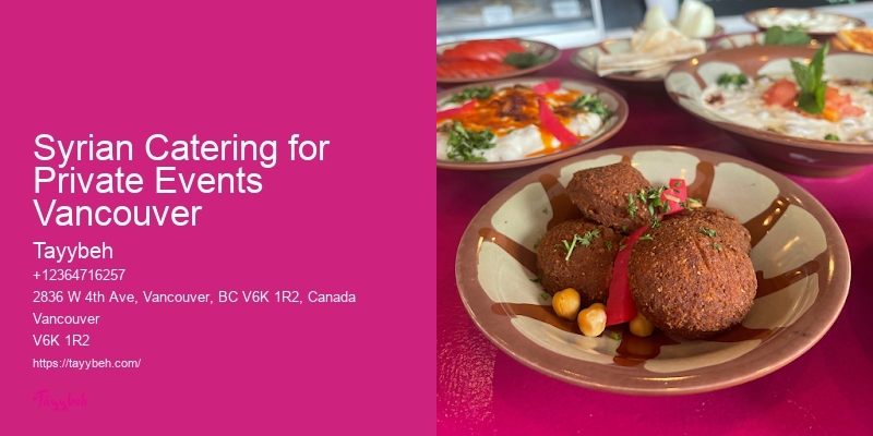Private Catering Syrian Catering for Private Events Vancouver
