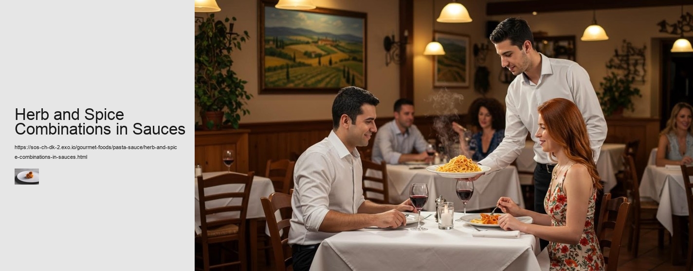 Herb and Spice Combinations in Sauces