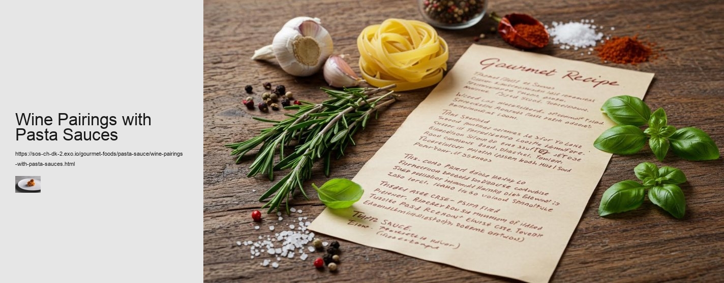 Wine Pairings with Pasta Sauces
