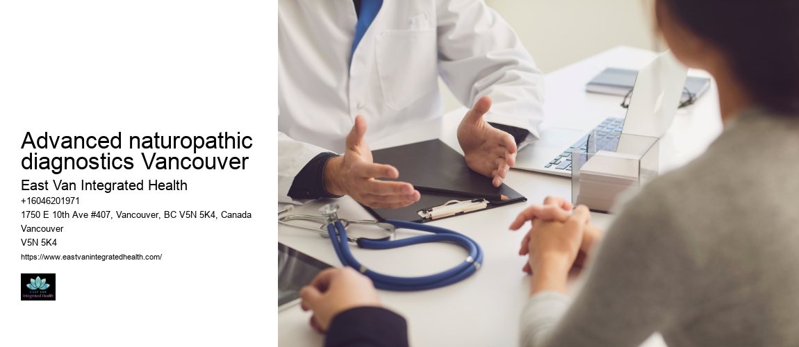 Advanced naturopathic diagnostics Vancouver