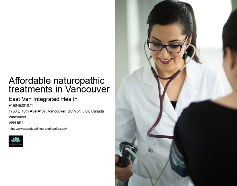 Personalized treatment plansAffordable naturopathic treatments in Vancouver naturopath