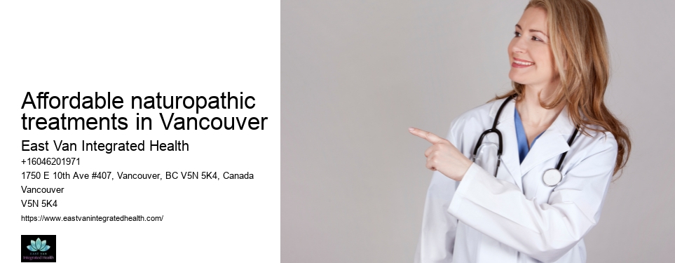 Natural skin care treatmentsAffordable naturopathic treatments in Vancouver