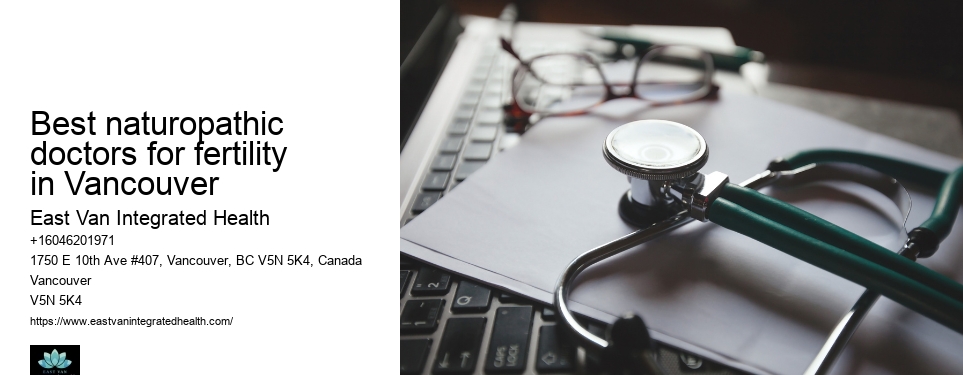 Top NaturopathsBest naturopathic doctors for fertility in Vancouver