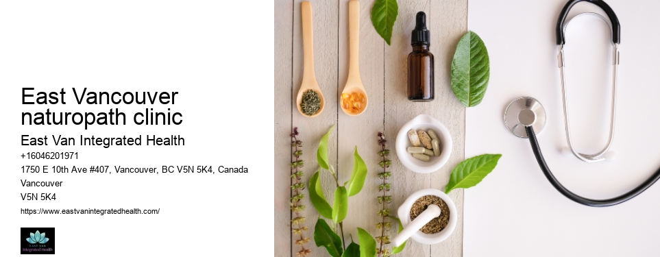 Affordable naturopathic careEast Vancouver naturopath clinic
