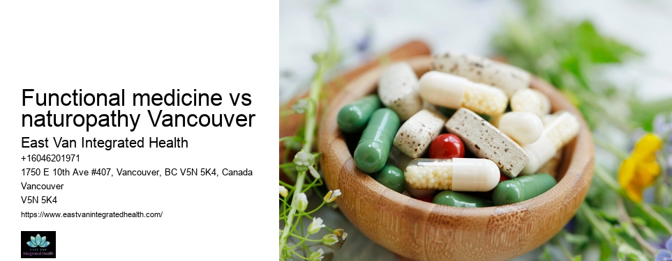 Naturopath for StressFunctional medicine vs naturopathy Vancouver