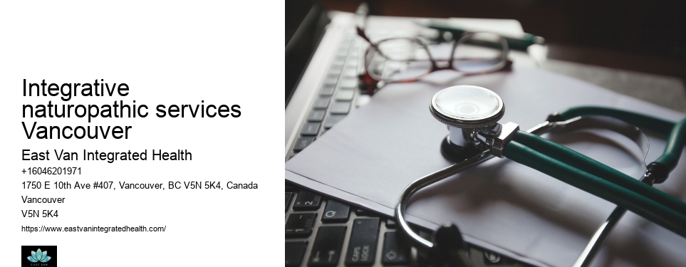 Naturopathic treatments for anxietyIntegrative naturopathic services Vancouver