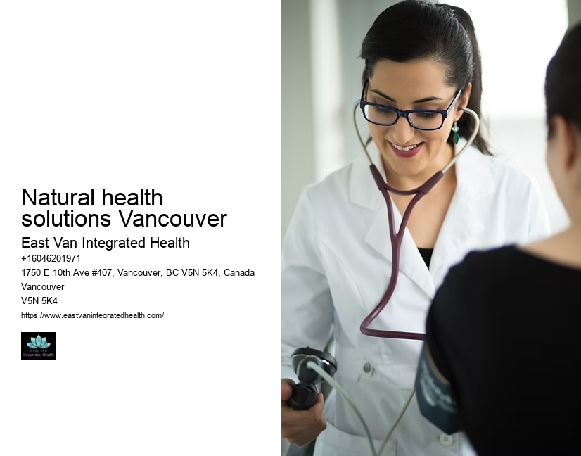 Natural health practitionersNatural health solutions Vancouver