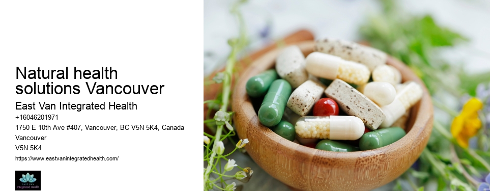 Personalized naturopathic treatmentNatural health solutions Vancouver