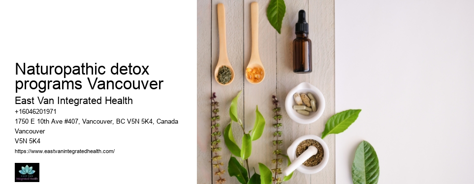 Best naturopathic doctorNaturopathic detox programs Vancouver