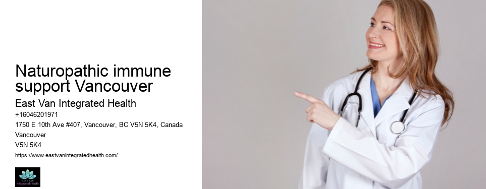 Eco-friendly naturopathy clinicNaturopathic immune support Vancouver