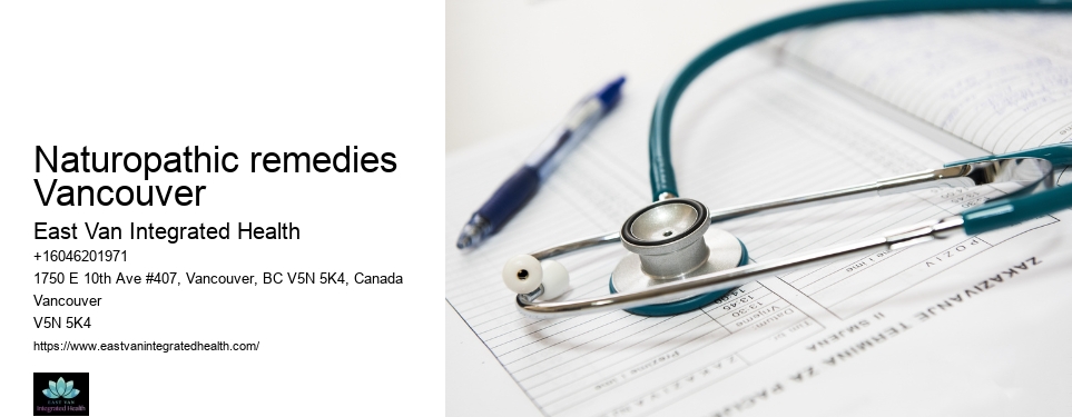 Naturopathic detox solutionsNaturopathic remedies Vancouver