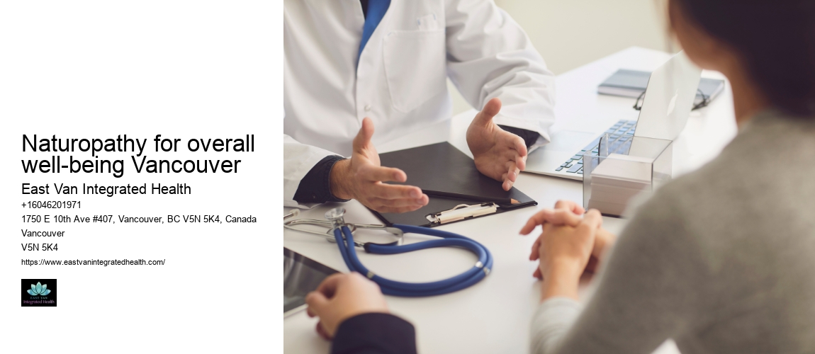 Naturopathy for overall well-being Vancouver