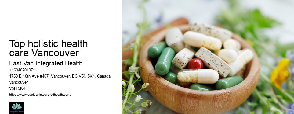 Naturopathic Medicine for FatigueTop holistic health care Vancouver