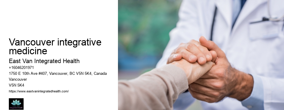 Herbal medicineVancouver integrative medicine