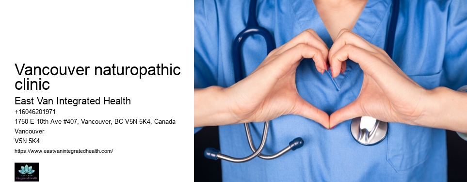 Natural remediesVancouver naturopathic clinic