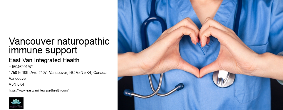 Naturopathic approaches to pain managementVancouver naturopathic immune support