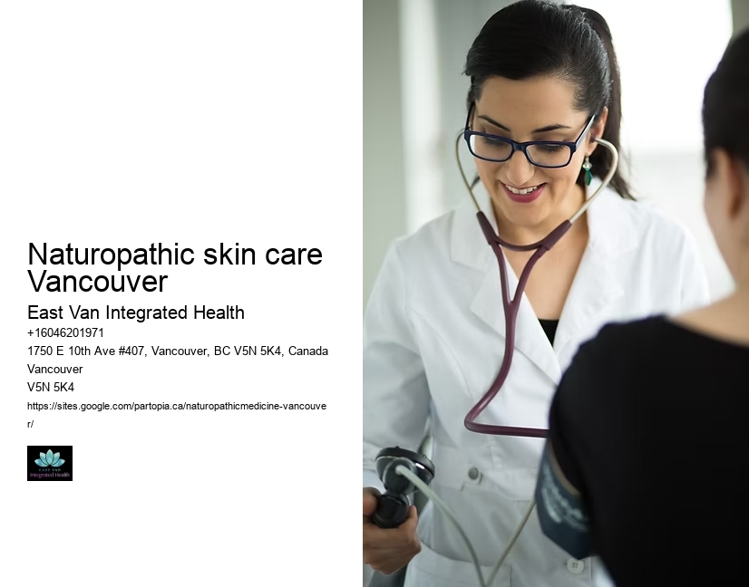 Naturopathic treatments for allergiesNaturopathic skin care Vancouver