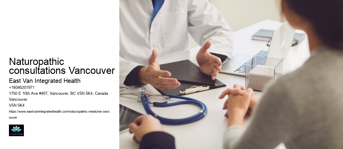 Naturopathic consultations Vancouver