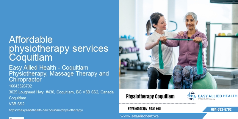 Advanced Physiotherapy Care Affordable physiotherapy services Coquitlam